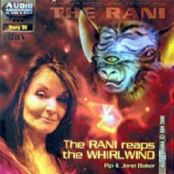 The Rani Reaps the Whirlwind